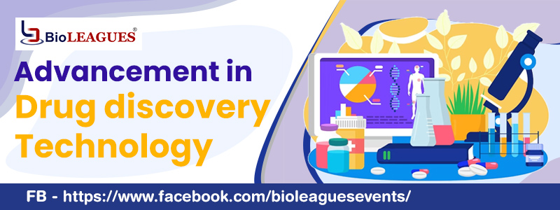 Advancement in Drug Discovery Technology