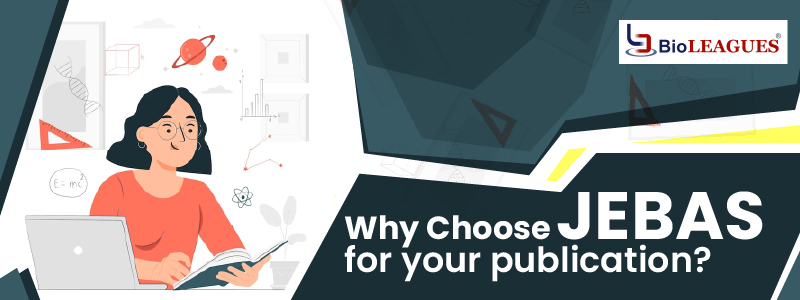 Why Choose JEBAS for your publication?