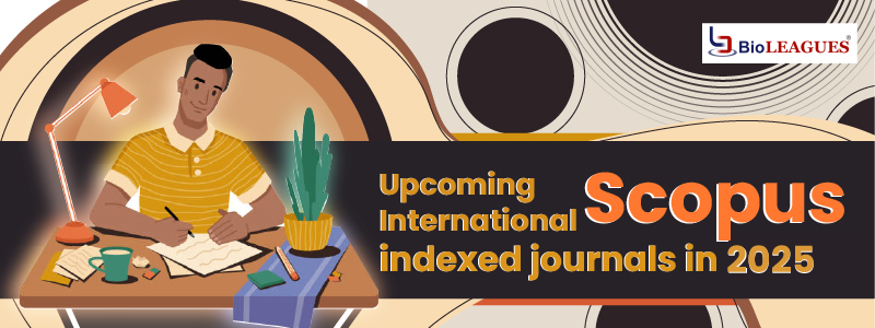 Upcoming International Scopus Indexed Journals in 2025