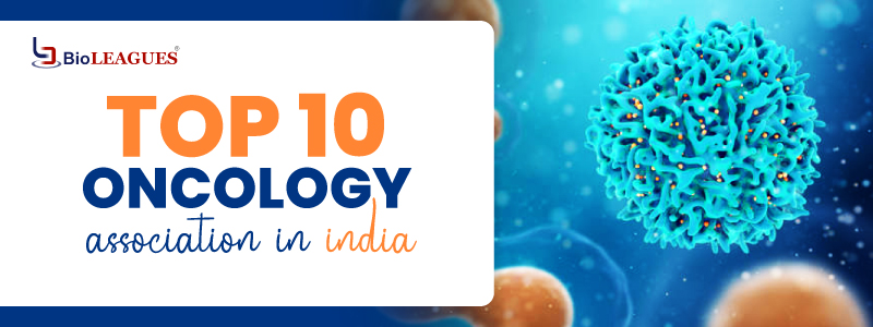 Top 10 Oncology Association in India