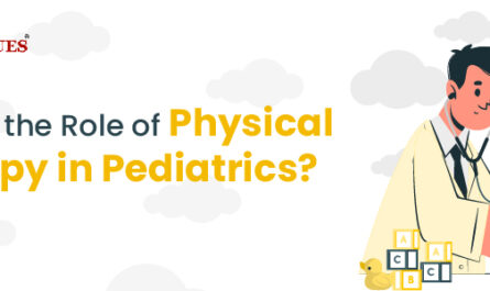 What is the Role of Physical Therapy in Pediatrics?