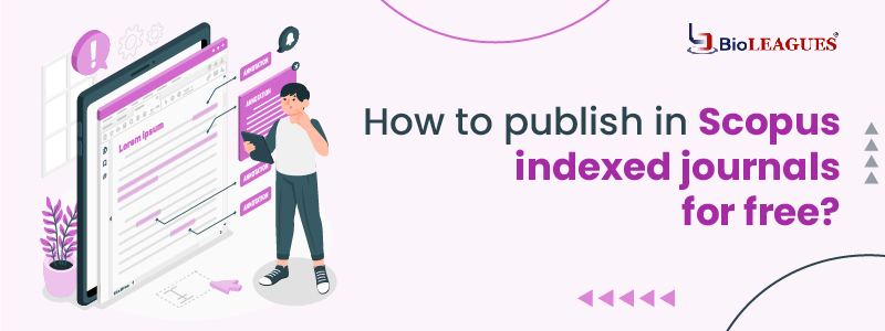 How to Publish in Scopus indexed Journals for Free?